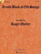 Arnold Book of Old Songs 