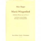 Mariä Wiegenlied op. 76/52 