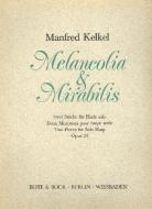 Melancolia & Mirabilis op. 23 