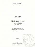 Mariä Wiegenlied op. 76 Nr. 52 