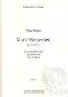 Mariä Wiegenlied op. 76 