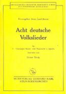 Acht deutsche Volkslieder 