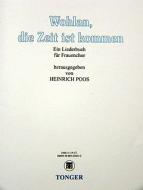 Wohlan, die Zeit ist kommen 