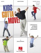 Kids Gotta Move! Dictionary of Dance for Young Performers 