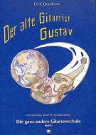 Der alte Gitarrist Gustav, Band I 