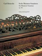 6 Miniatur-Sonatinen op. 136 