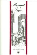 Mozart für die Orgel 