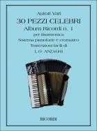30 Pezzi Celebri per Fisarmonica 1 