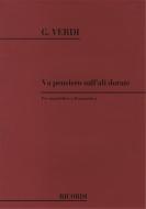 Nabucco. Atto 3: Va Pensiero, Sull'ali Dorate 