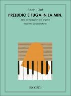 Preludio e Fuga in La Min 