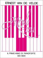 Metodo Rosa. Il Primo Anno Di Pianoforte 