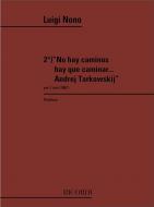 No Hay Caminos Hay Que Caminar… Andrej Tarkowskij 