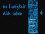 In Ewigkeit dich loben 4 