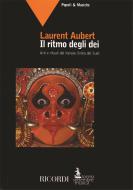 Il Ritmo Degli Dei Arti e Rituali Del Kerala (Indi 
