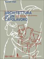 Architettura Di Un Capolavoro Analisi Della Sagra 