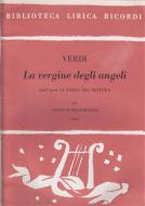 Vergine Degli Angeli Dall'opera La Forza Del D 
