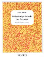 Vollständige Schule des Gesangs 