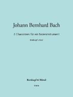 2 Chaconnen für ein Tasteninstrument 