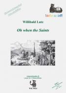 Ensemblespiel Blockflöte Heft 4: Oh when The Saints 