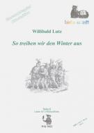 Ensemblespiel Blockflöte Heft 1: So treiben wir den Winter aus 