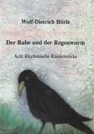 Der Rabe und der Regenwurm 