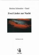 Zwei Lieder zur Nacht 