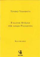 5 Kleine Stücke für junge Pianisten 