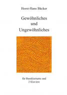 Gewöhnliches und Ungewöhnliches 