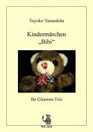 Kindermärchen 'Bibi' - für Gitarrentrio 