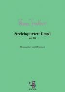 Streichquartett f-Moll op. 18 