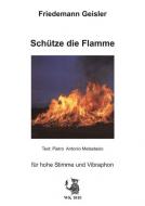 Schütze die Flamme für hohe Stimme und Vibraphon 