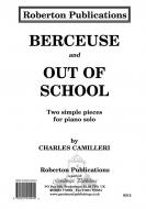 Berceuse / Out of School 