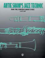 Artie Shaw's Jazz Technic Book 2 