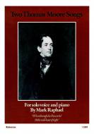 Two Thomas Moore Songs 