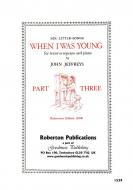When I Was Young (Part Three) 