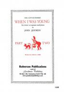 When I Was Young (Part Two) 