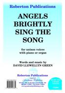 Angels Brightly Sing The Song 