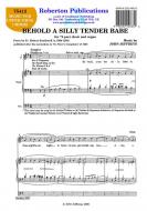 Behold A Tender Silly Babe 