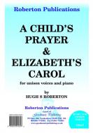 Child's Prayer /Elizabeth's Carol 