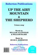 Shepherd / Up The Airy Mountain 