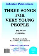 Three Songs For Very Young People 