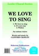 We Love To Sing 