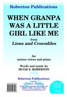 When Grandpa Was A Little Girl Like 