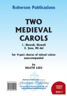 Two Medieval Carols 