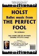 Ballet Music from "The Perfect Fool" 