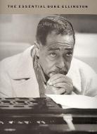 The Essential Duke Ellington 