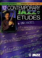 12 Contemporary Jazz Etudes 