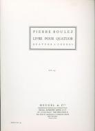 Livre pour Quatuor a Cordes 