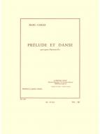 Marc Carles: Prelude et Danse 