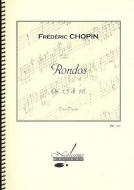 Rondos, Op. 1, Op. 5 et Op. 16 